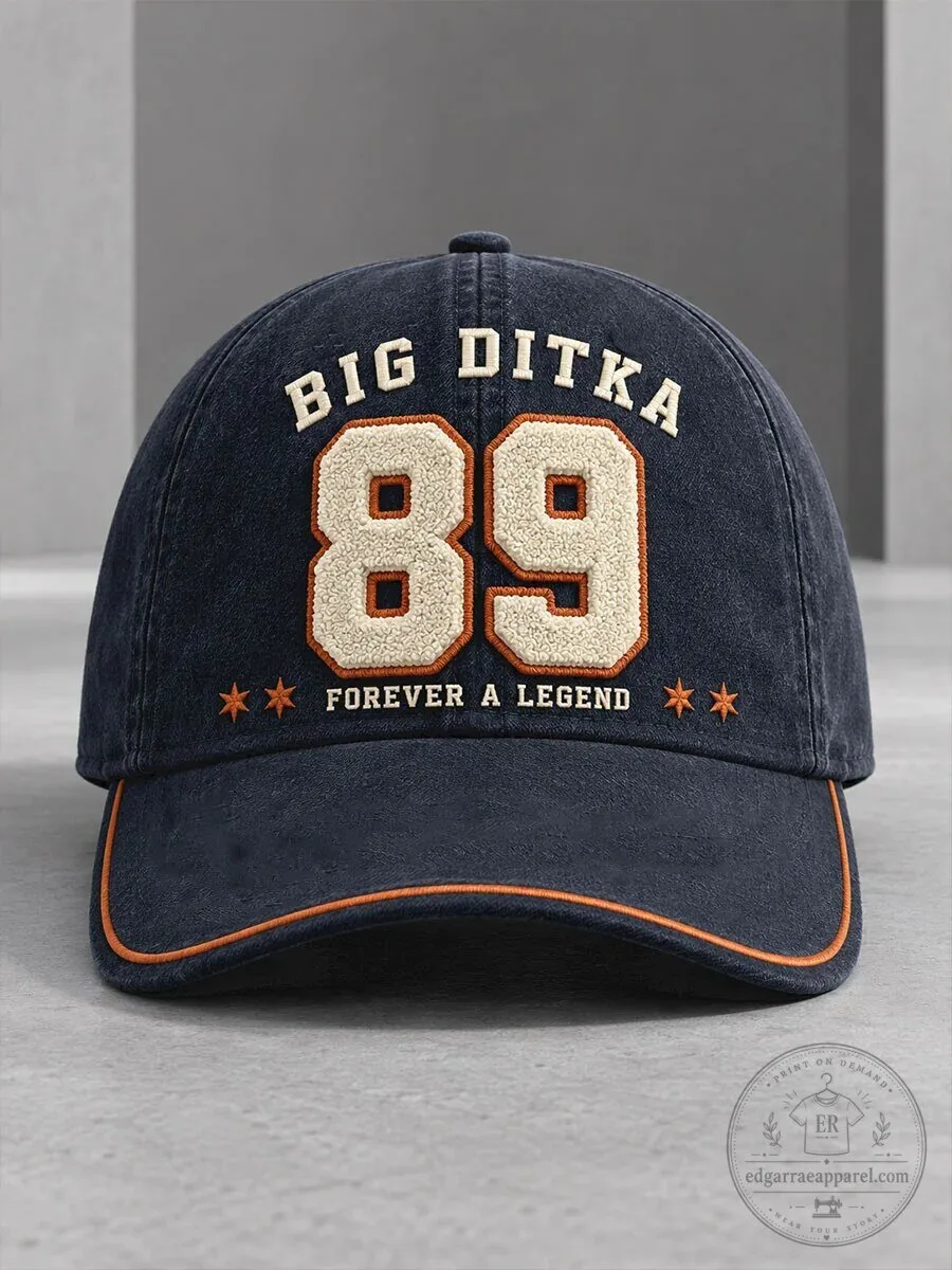 Big Ditka 89 Forever A Legend Chicago Football Fan Cap Hat