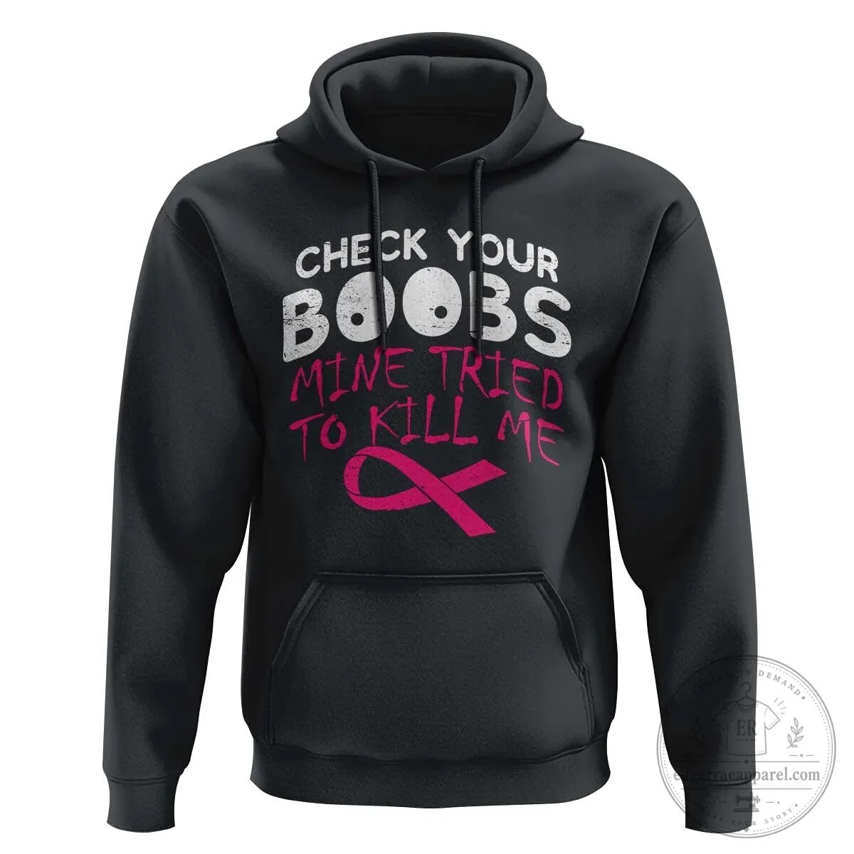 Breast Cancer Awareness Ribbon Check Your Boobs Mine Tried To Kill Me Hoodie
